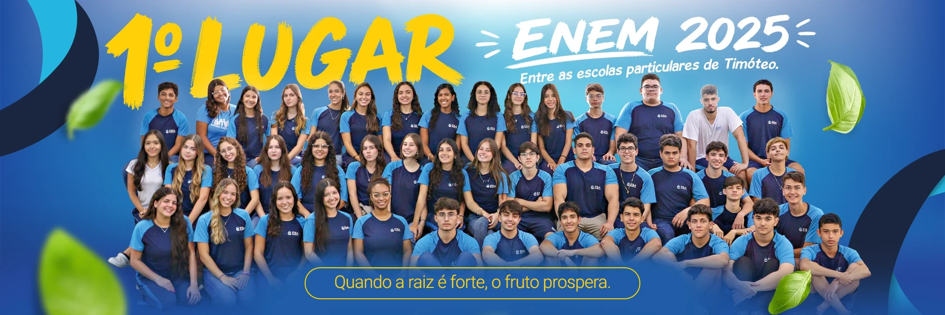 1º Lugar ENEM 2025 - Escolas particulares de Timóteo